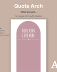 Cool Kids Live Here Arch - Decals Quote Arches